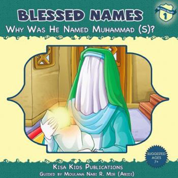 Hardcover Why Was He Named Muhammad (S)? Book