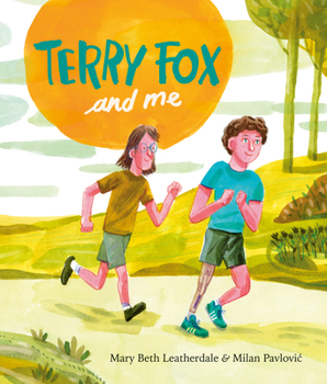 Hardcover Terry Fox and Me Book