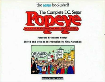 The Complete E.C. Segar Popeye Volume 11: Dailies - 1937-1938 - Book #11 of the Complete E.C. Segar Popeye