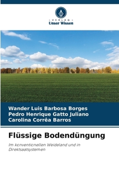 Paperback Flüssige Bodendüngung [German] Book