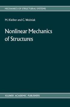 Paperback Nonlinear Mechanics of Structures Book