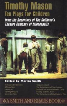 Hardcover The Children's Theatre Company of Minneapolis: Ten Plays for Young Audiences Book