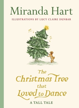 Hardcover The Christmas Tree that Loved to Dance Book