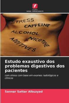 Paperback Estudo exaustivo dos problemas digestivos dos pacientes [Portuguese] Book