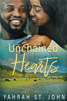 Unchained Hearts - Book #5 of the Harts of Arizona