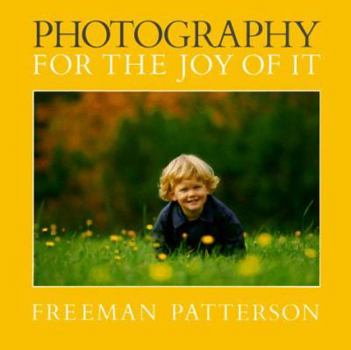 Paperback Photography for the Joy of It Book