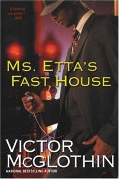 Paperback Ms. Etta's Fast House Book