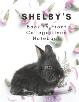 Paperback Shelby's Back to Front College Lined Notebook: 130 Page Journal/Notebook. Start as you would as with any notebook and then just turn your book over an Book