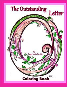 Paperback The Outstanding Letter O Coloring Book