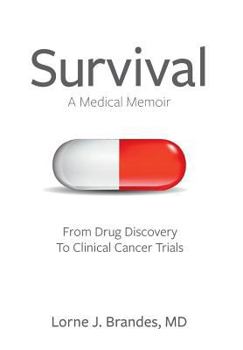 Hardcover Survival: A Medical Memoir Book