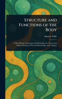 Hardcover Structure and Functions of the Body Book