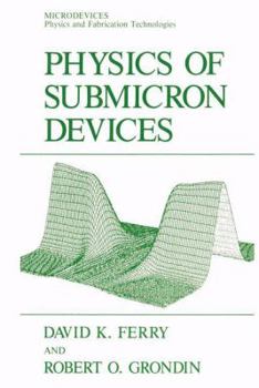 Paperback Physics of Submicron Devices Book