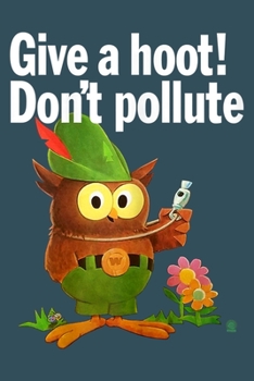 Give a hoot Dont pollute: Notebook for Owl Lovers-College Ruled Lined Blank 6x9 inch 110 page-Daily Journal for Girls Diary for Women Perfect gift for Holiday-Bird Lovers Notebooks-Animal Notebooks