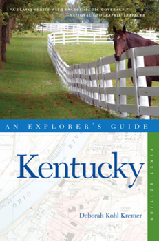 Paperback Explorer's Guide Kentucky (Explorer's Complete) Book