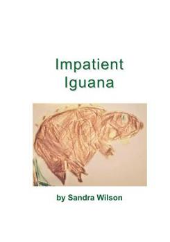 Paperback Impatient Iguana Book