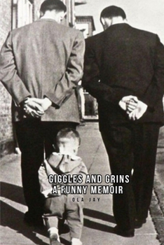 Paperback Giggles And Grins: A Funny Memoir Book