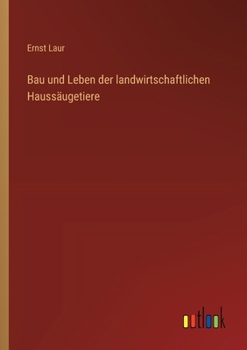 Paperback Bau und Leben der landwirtschaftlichen Haussäugetiere [German] Book
