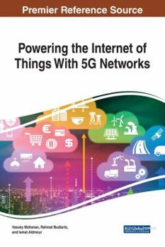 Hardcover Powering the Internet of Things With 5G Networks Book