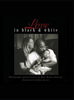Hardcover Love in Black & White Book