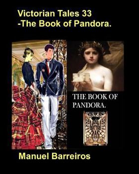 Paperback Victorian Tales 33 - The Book of Pandora Book