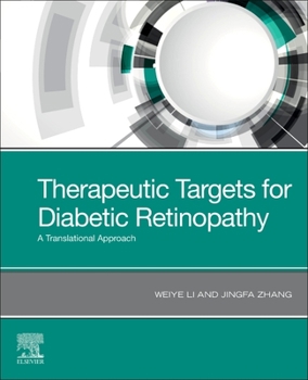Paperback Therapeutic Targets for Diabetic Retinopathy: A Translational Approach Book