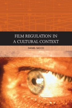 Hardcover Film Regulation in a Cultural Context Book