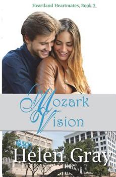 Mozark Vision - Book #3 of the Heartland Heartmates