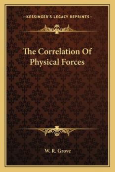 The Correlation of Physical Forces