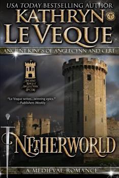 Netherworld - Book #2 of the Ancient Kings of Anglecynn