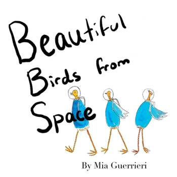 Paperback Beautiful Birds from Space Book