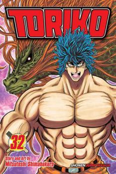 Toriko, Vol. 32 - Book #32 of the  [Toriko]