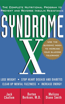 Paperback Syndrome X: The Complete Nutritional Program to Prevent and Reverse Insulin Resistance Book