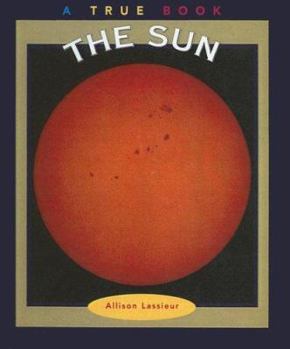 The Sun - Book  of the A True Book