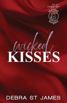 Paperback Wicked Kisses: An age-gap workplace romance Book