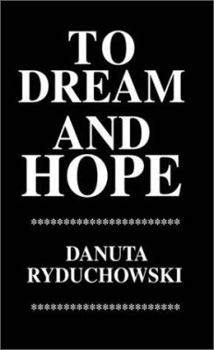 Paperback To Dream and Hope Book