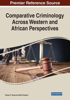 Paperback Comparative Criminology Across Western and African Perspectives Book