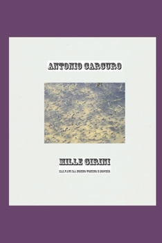 Paperback Mille Girini Salvati Da Nonno Tonino E Sophie [Italian] Book