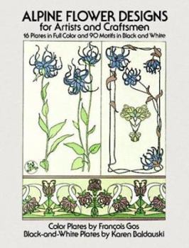Paperback Alpine Flower Designs for Artists and Craftsmen Book