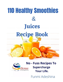 Paperback 110 Healthy Smoothies & Juices Recipe Book