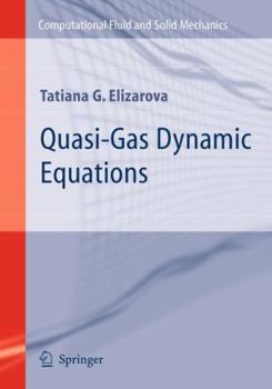 Paperback Quasi-Gas Dynamic Equations Book