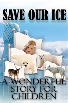 Paperback Save Our Ice: Climate Change Book