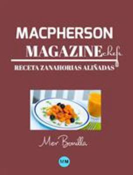 Hardcover Macpherson Magazine Chef's - Receta Zanahorias ali?adas [Spanish] Book