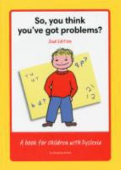 Paperback So, You Think You've Got Problems? Book