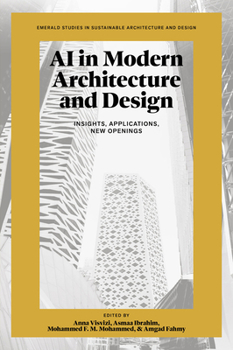 Hardcover AI in Modern Architecture and Design: Insights, Applications, New Openings Book