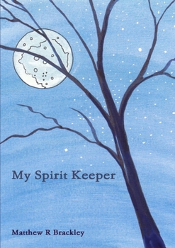 Paperback My Spirit Keeper Book