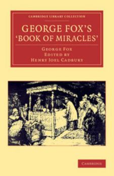 Paperback George Fox's 'Book of Miracles' Book