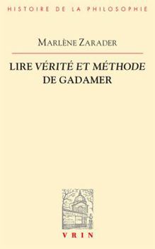 Paperback Lire Verite Et Methode de Gadamer [French] Book