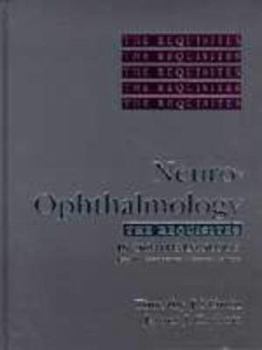 Hardcover Neuro-Ophthalmology: The Requisites Book