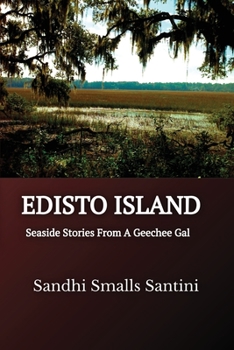 Paperback Edisto Island: Seaside Stories From A Geechee Gal [Large Print] Book