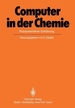 Paperback Computer in Der Chemie: Praxisorientierte Einführung [German] Book